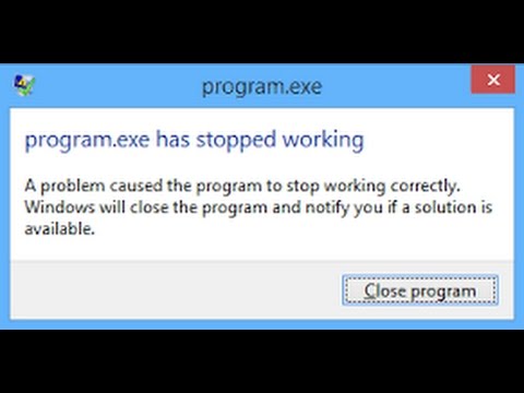 Program has stopped working windows 10